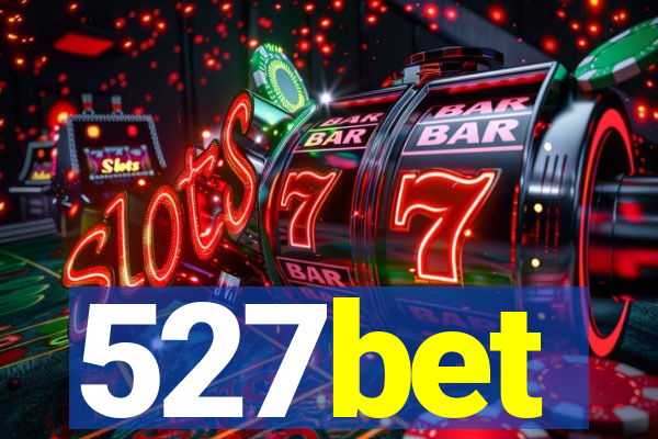 527bet