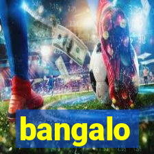 bangalo