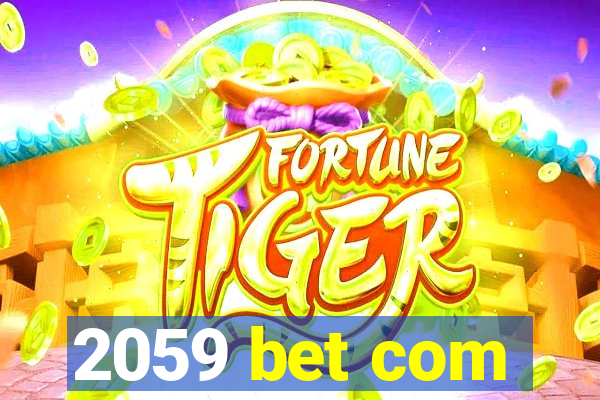 2059 bet com