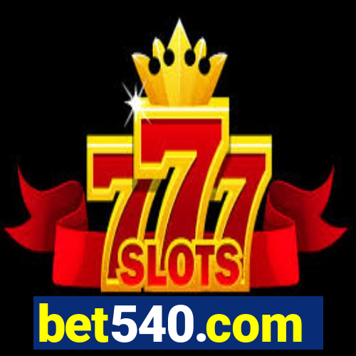 bet540.com