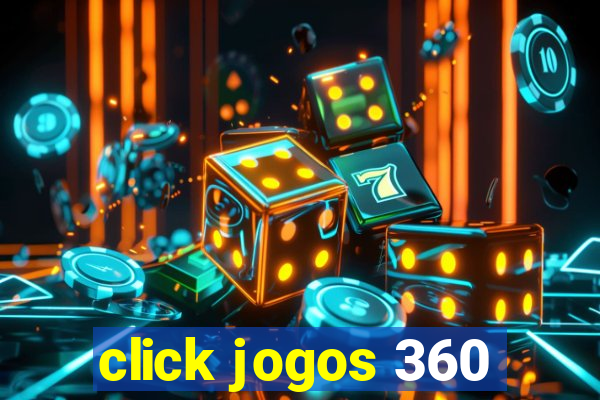 click jogos 360