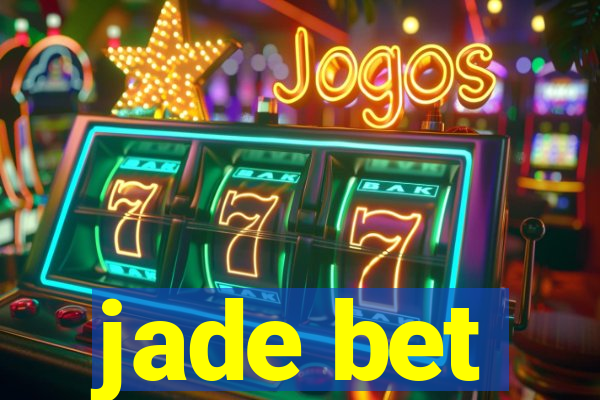 jade bet