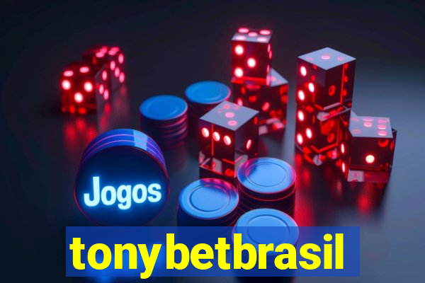 tonybetbrasil