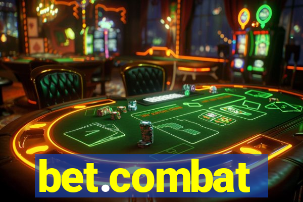 bet.combat