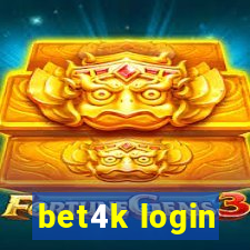 bet4k login