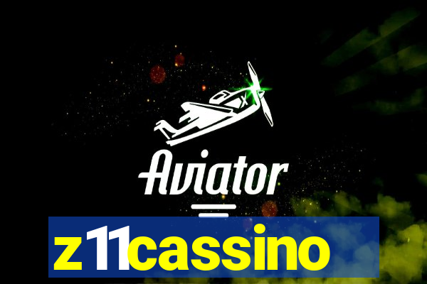 z11cassino