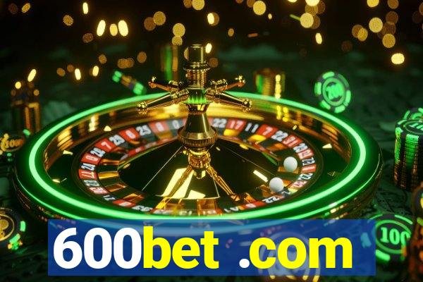 600bet .com