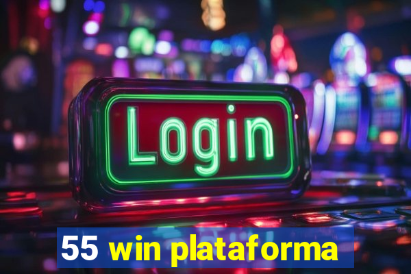 55 win plataforma