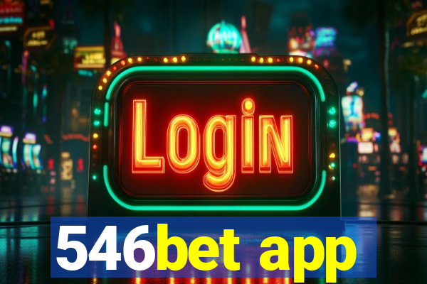 546bet app