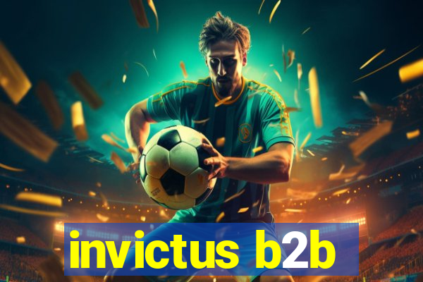 invictus b2b