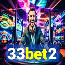 33bet2