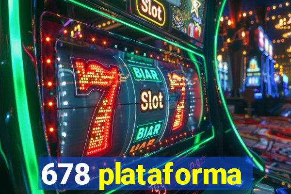 678 plataforma