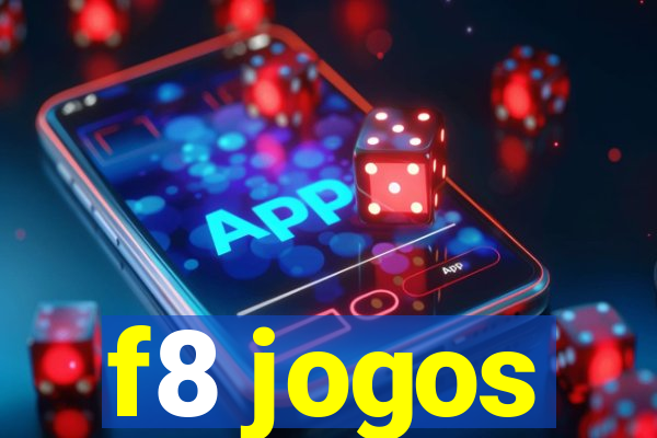 f8 jogos