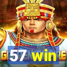 57 win