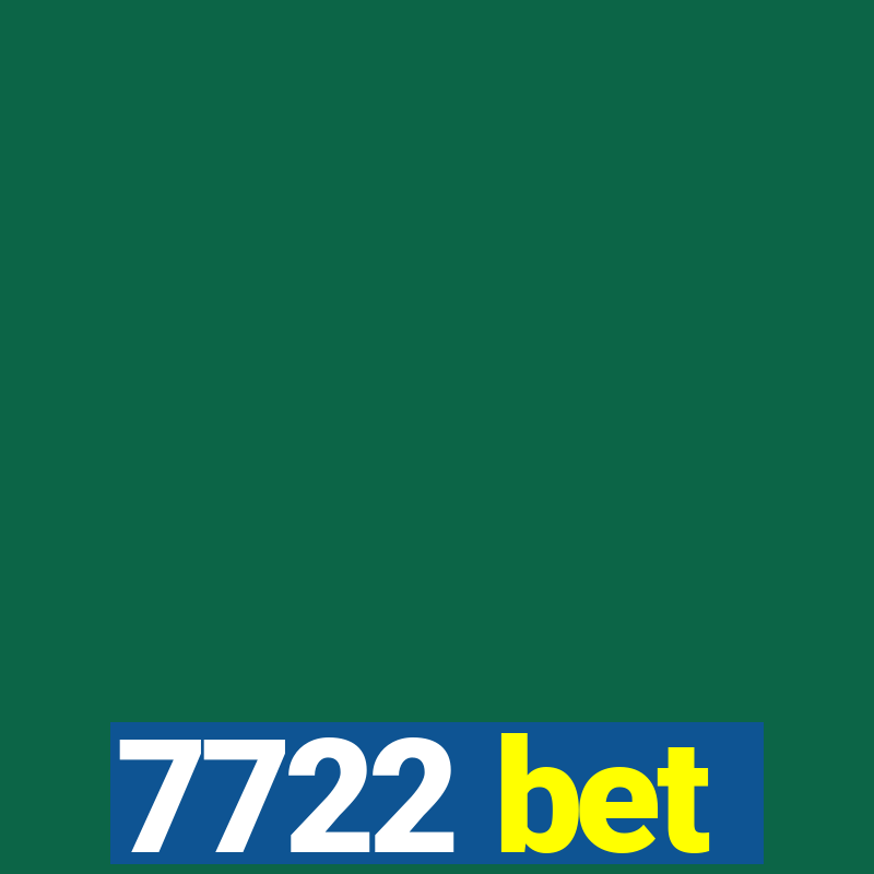 7722 bet