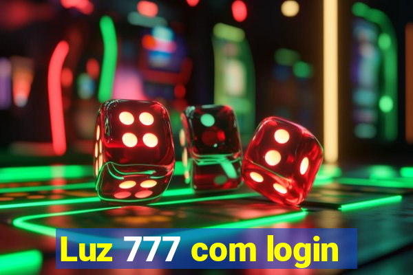 Luz 777 com login