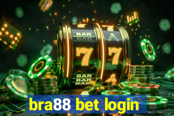 bra88 bet login