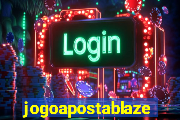 jogoapostablaze