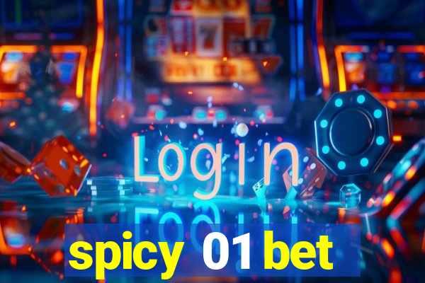 spicy 01 bet