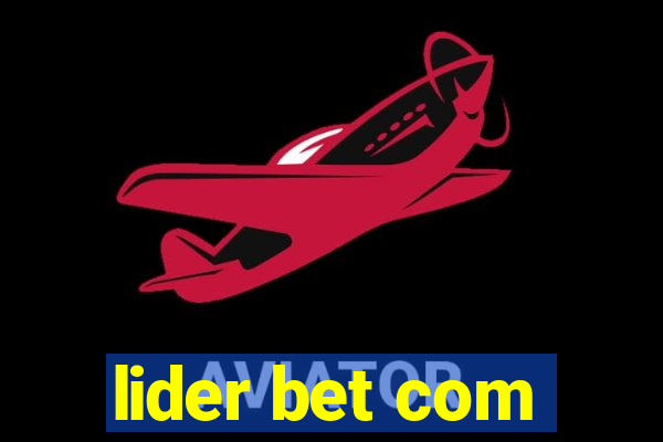 lider bet com