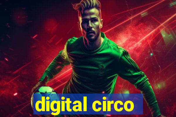 digital circo