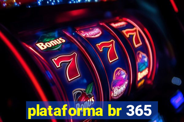 plataforma br 365