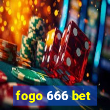 fogo 666 bet