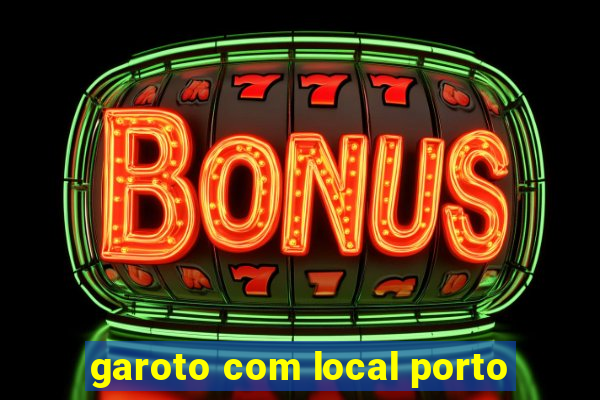 garoto com local porto