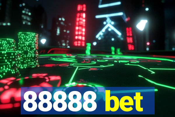 88888 bet