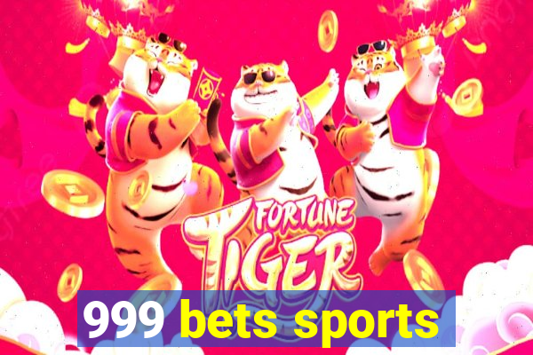 999 bets sports