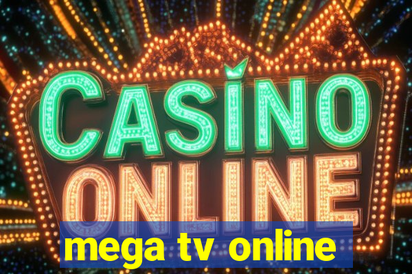 mega tv online