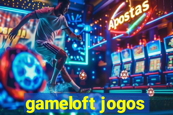 gameloft jogos