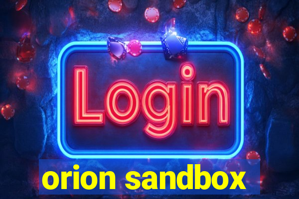 orion sandbox