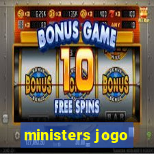 ministers jogo