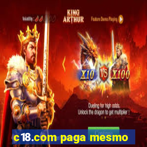 c18.com paga mesmo