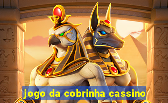 jogo da cobrinha cassino