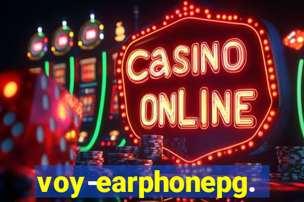 voy-earphonepg.com