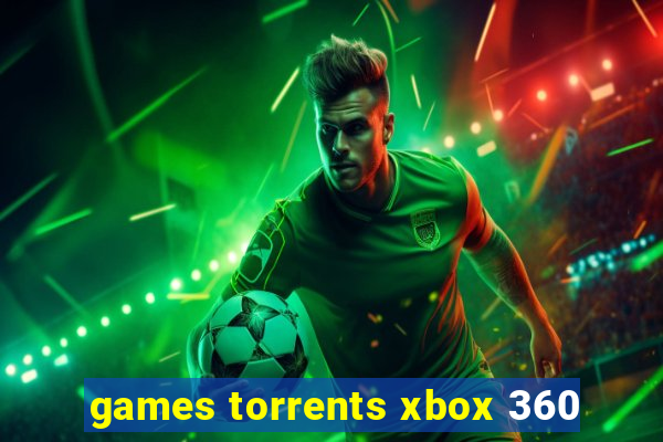 games torrents xbox 360