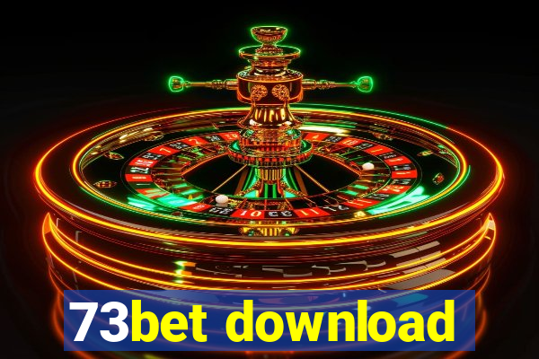 73bet download