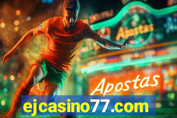 ejcasino77.com