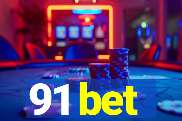 91 bet