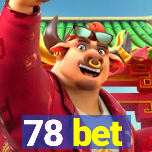 78 bet