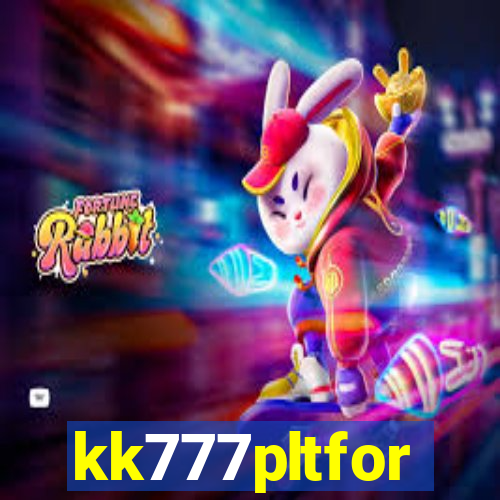 kk777pltfor