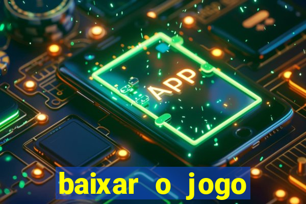 baixar o jogo street fighter