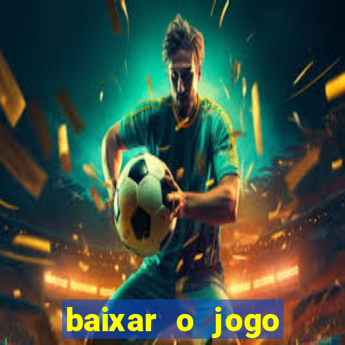 baixar o jogo street fighter