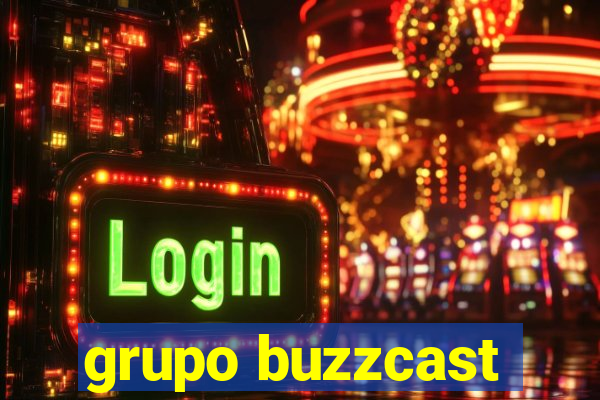 grupo buzzcast