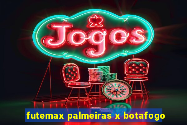 futemax palmeiras x botafogo