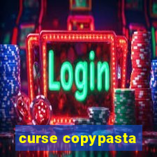 curse copypasta