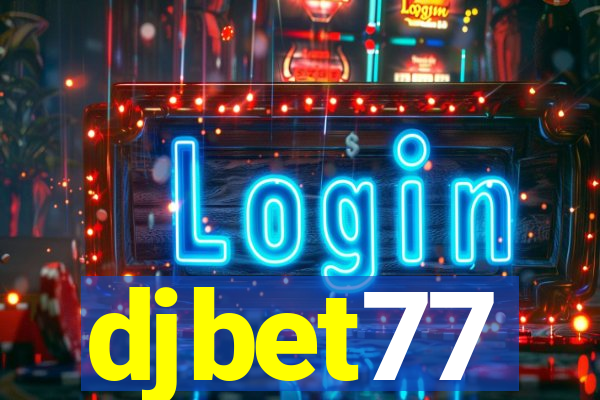 djbet77