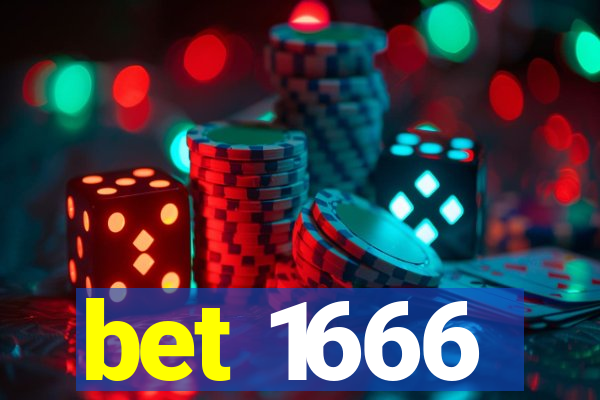 bet 1666